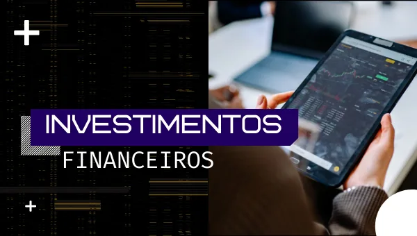 Investimentos Financeiros, curso online da Sigma Treinamentos