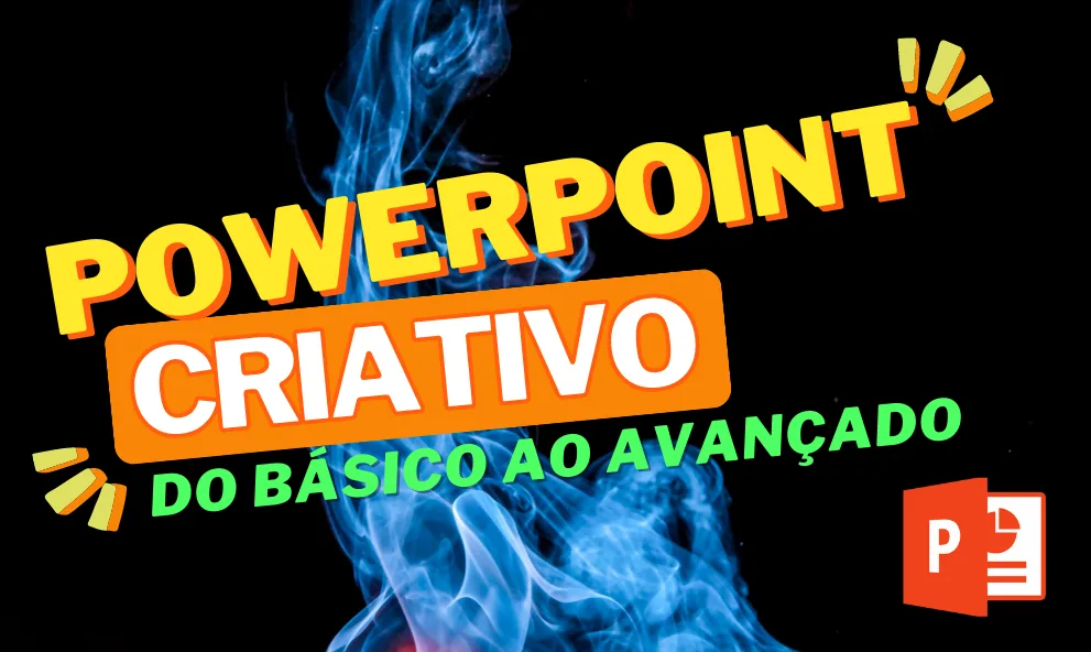 PowerPoint Criativo - Do Básico ao Avançado, curso online da Sigma Treinamentos
