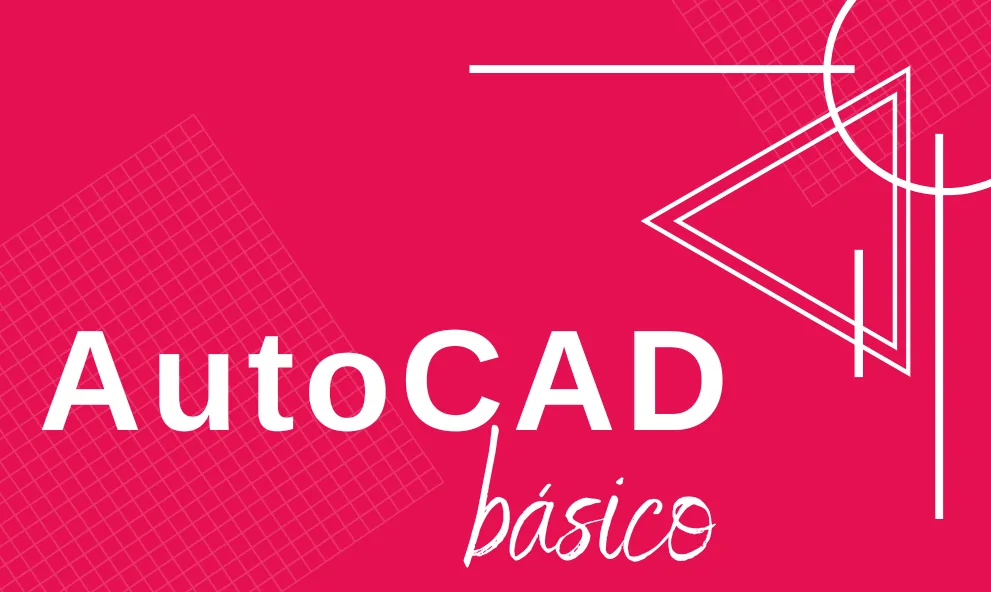AutoCAD Básico, curso online da Sigma Treinamentos